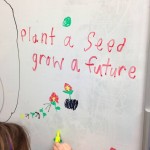 Plant a Seed Grow a Future